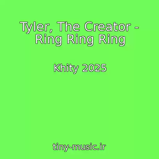 کاور آهنگ Tyler, The Creator - Ring Ring Ring از Khity 2025