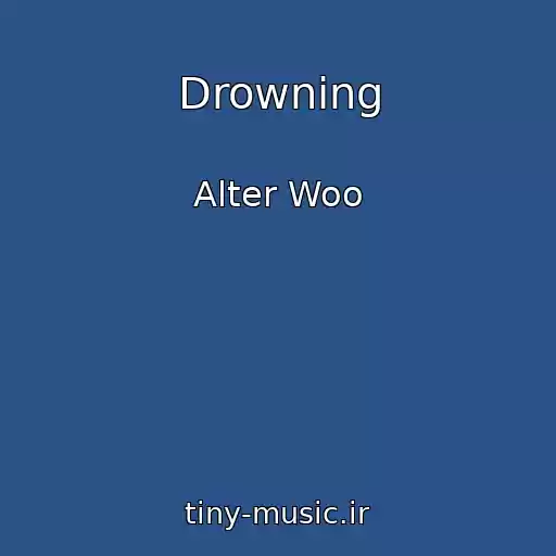 کاور آهنگ Drowning از Alter Woo