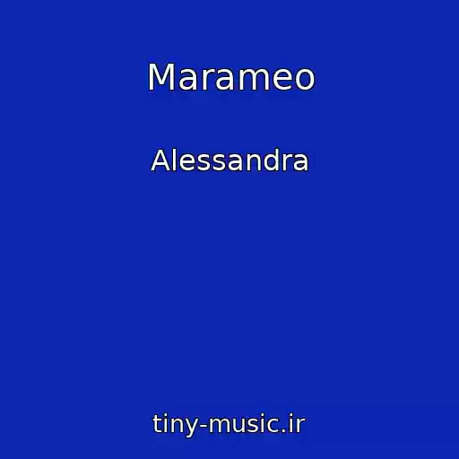 کاور آهنگ Marameo از Alessandra