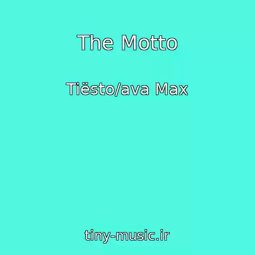 کاور آهنگ The Motto از Tiësto/ava Max