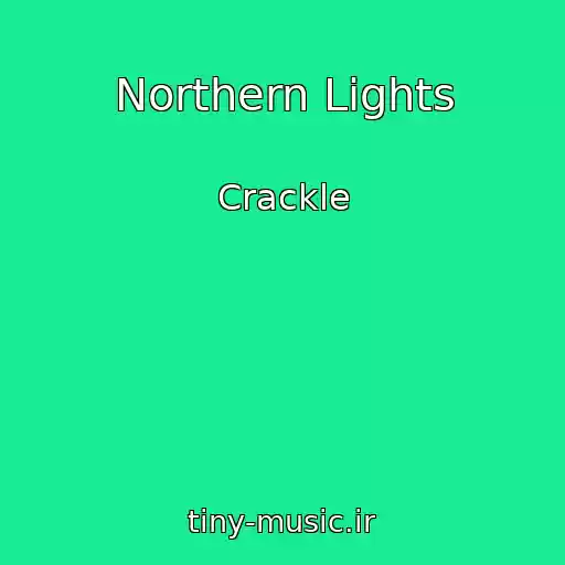 کاور آهنگ Northern Lights از Crackle