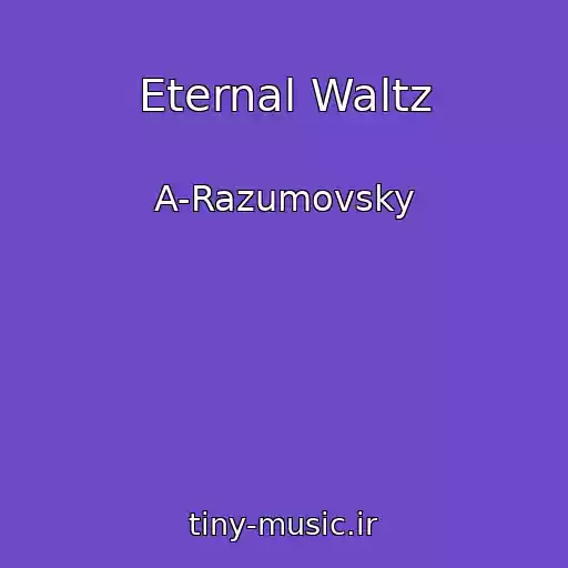 کاور آهنگ Eternal Waltz از A-Razumovsky