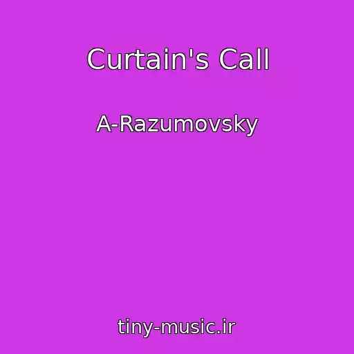 کاور آهنگ Curtain's Call از A-Razumovsky