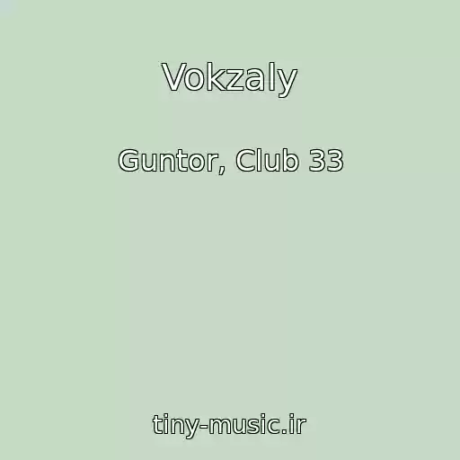 کاور آهنگ Vokzaly از Guntor, Club 33
