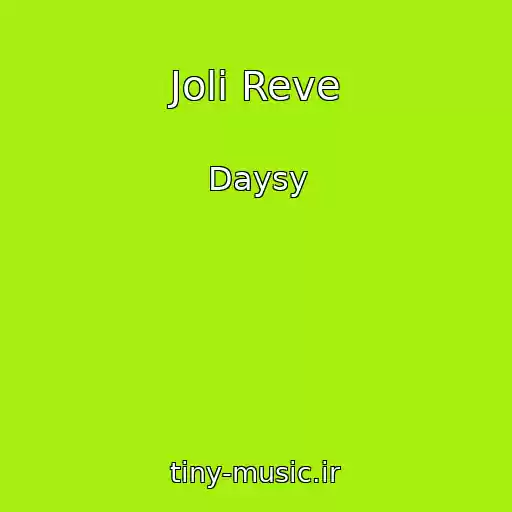 کاور آهنگ Joli Reve از Daysy
