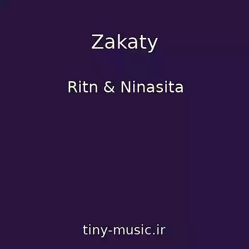 کاور آهنگ Zakaty از Ritn & Ninasita