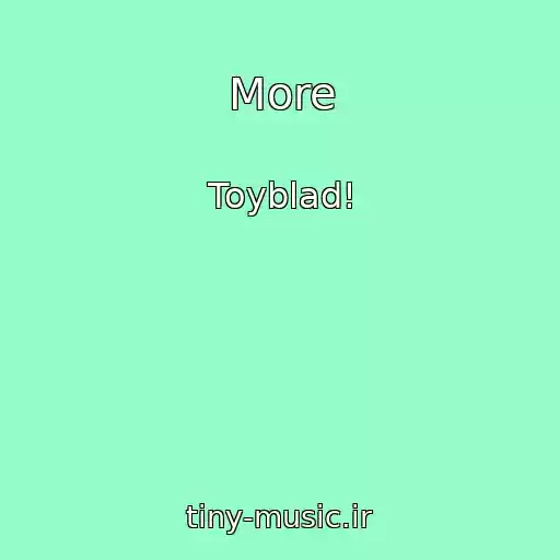 کاور آهنگ More از Toyblad!