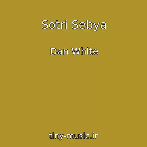 کاور آهنگ Sotri Sebya از Dan White