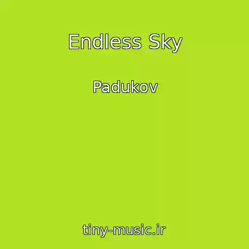 کاور آهنگ Endless Sky از Padukov