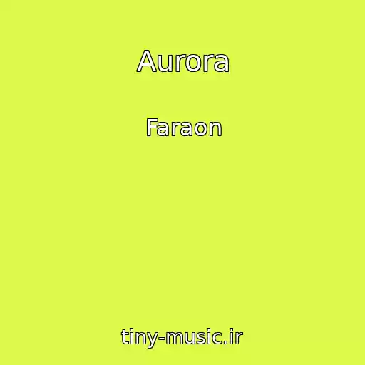 کاور آهنگ Aurora از Faraon