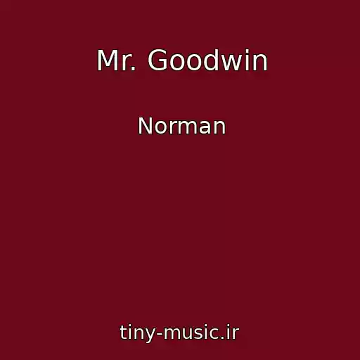 کاور آهنگ Mr. Goodwin از Norman