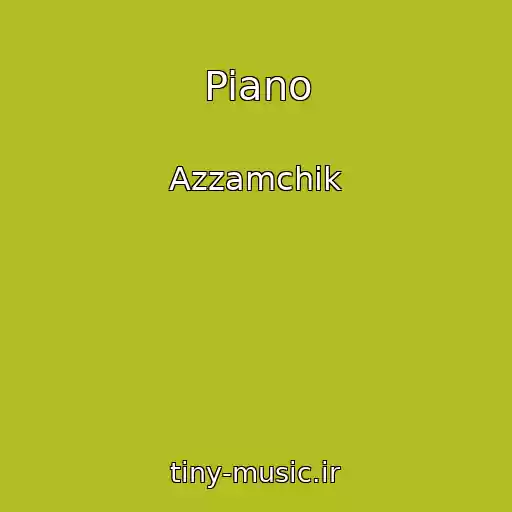 کاور آهنگ Piano از Azzamchik