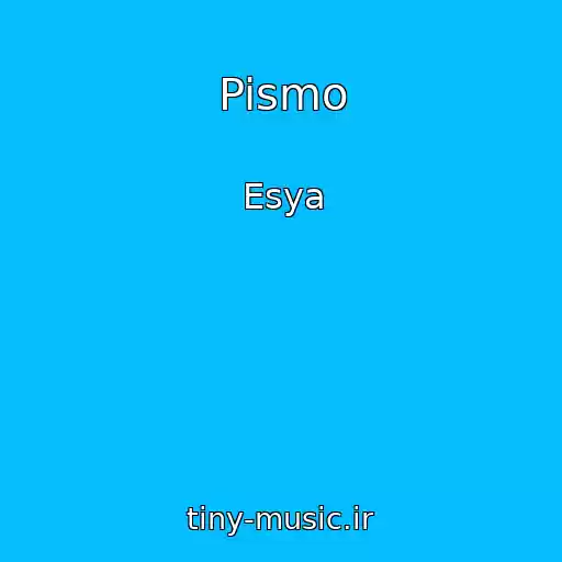 کاور آهنگ Pismo از Esya