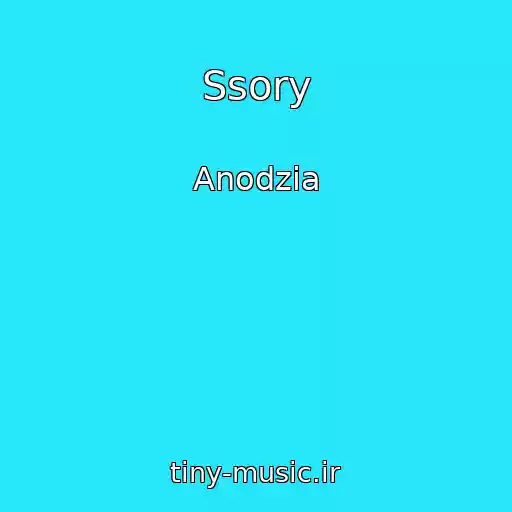 کاور آهنگ Ssory از Anodzia