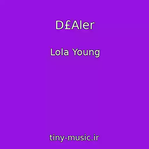 کاور آهنگ D£Aler از Lola Young
