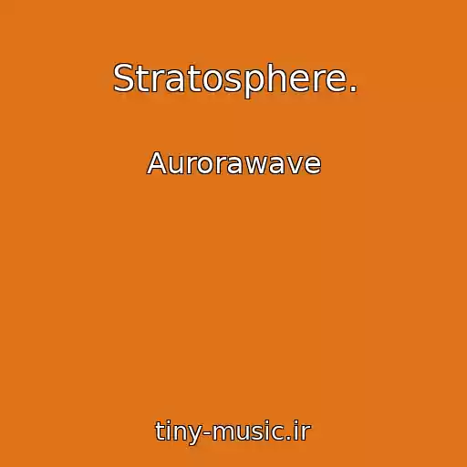 کاور آهنگ Stratosphere. از Aurorawave