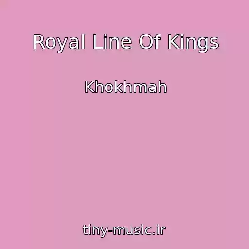 کاور آهنگ Royal Line Of Kings از Khokhmah