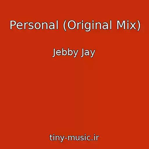 کاور آهنگ Personal (Original Mix) از Jebby Jay