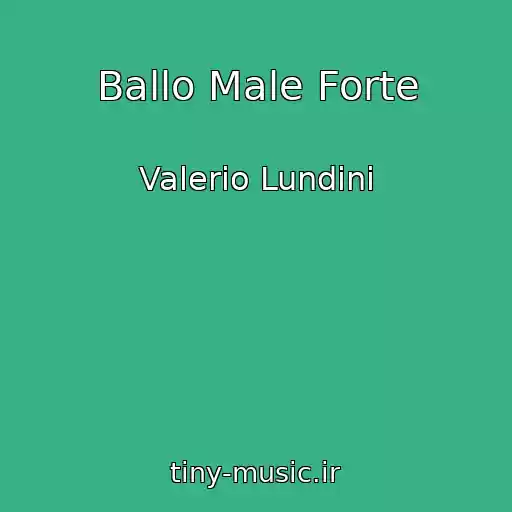کاور آهنگ Ballo Male Forte از Valerio Lundini