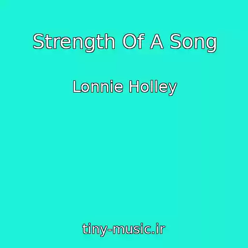 کاور آهنگ Strength Of A Song از Lonnie Holley