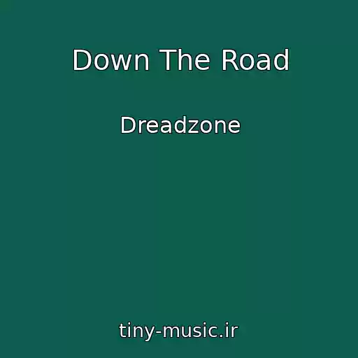 کاور آهنگ Down The Road از Dreadzone