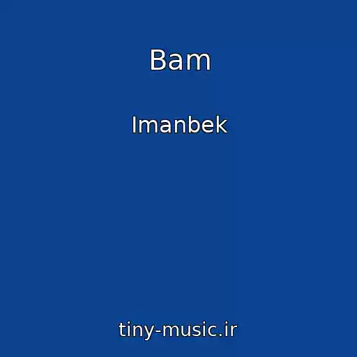 کاور آهنگ Bam از Imanbek