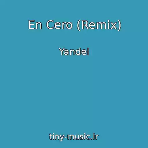 کاور آهنگ En Cero (Remix) از Yandel