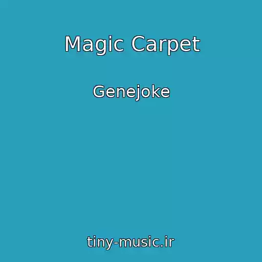 کاور آهنگ Magic Carpet از Genejoke