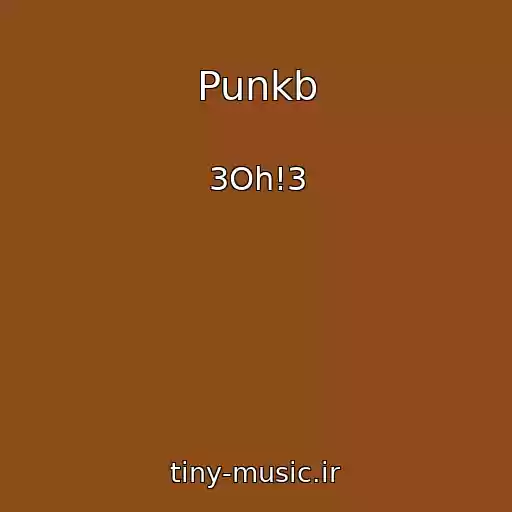 کاور آهنگ Punkb از 3Oh!3