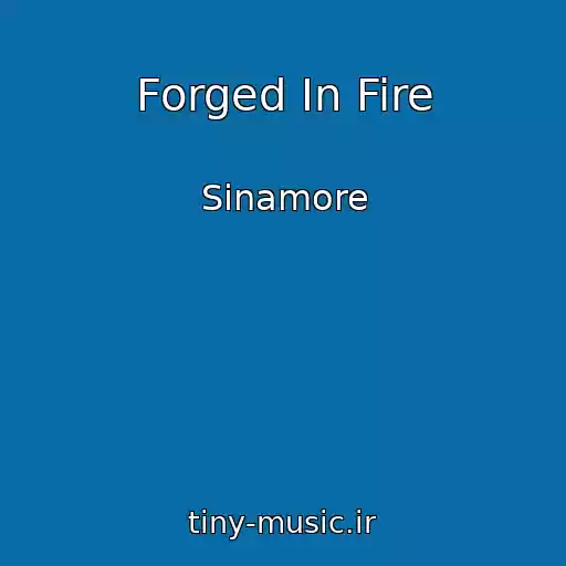 کاور آهنگ Forged In Fire از Sinamore