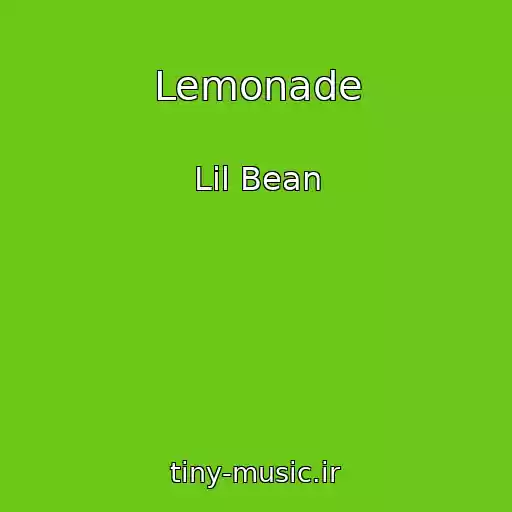 کاور آهنگ Lemonade از Lil Bean
