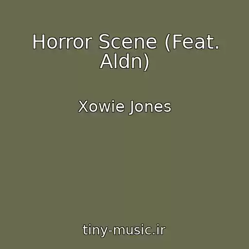 کاور آهنگ Horror Scene (Feat. Aldn) از Xowie Jones
