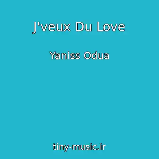 کاور آهنگ J'veux Du Love از Yaniss Odua