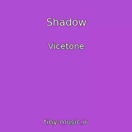 کاور آهنگ Shadow از Vicetone
