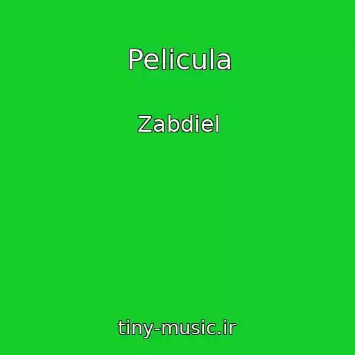 کاور آهنگ Pelicula از Zabdiel