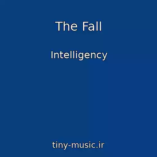 کاور آهنگ The Fall از Intelligency