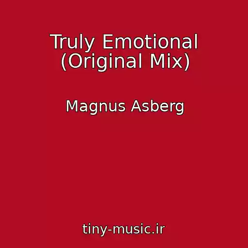 کاور آهنگ Truly Emotional (Original Mix) از Magnus Asberg