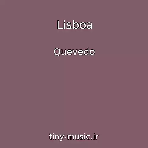 کاور آهنگ Lisboa از Quevedo