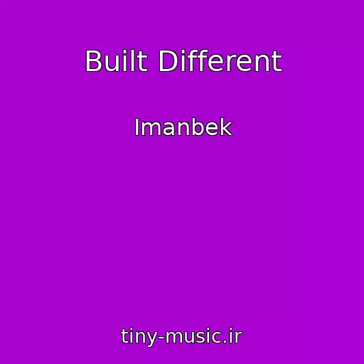 کاور آهنگ Built Different  از Imanbek