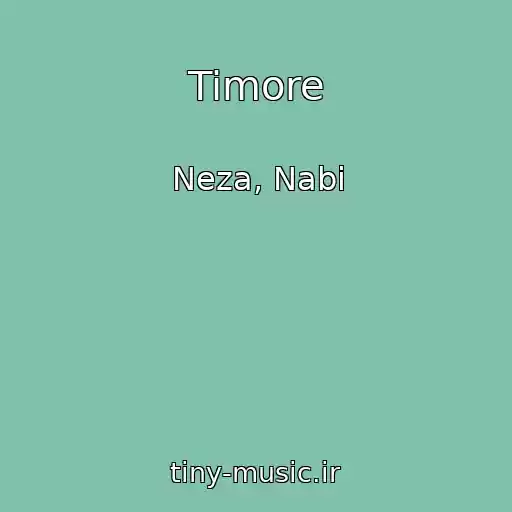 کاور آهنگ Timore از Neza, Nabi