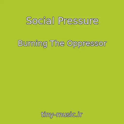 کاور آهنگ Social Pressure از Burning The Oppressor