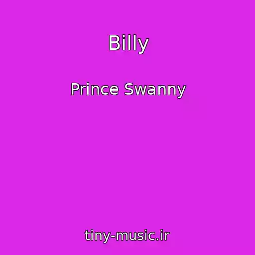 کاور آهنگ Billy از Prince Swanny