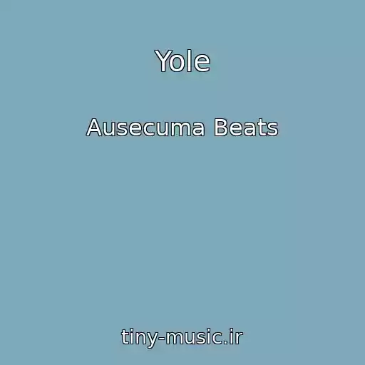کاور آهنگ Yole از Ausecuma Beats