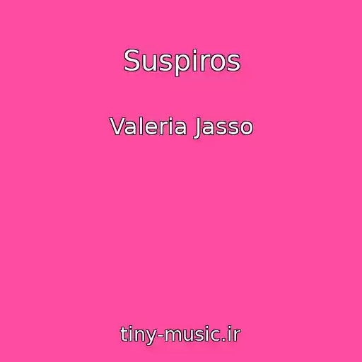 کاور آهنگ Suspiros از Valeria Jasso