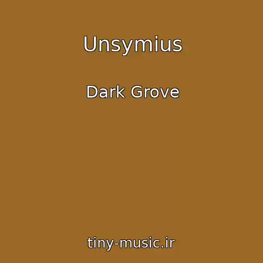 کاور آهنگ Unsymius از Dark Grove