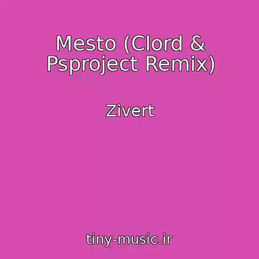 کاور آهنگ Mesto (Clord & Psproject Remix) از Zivert