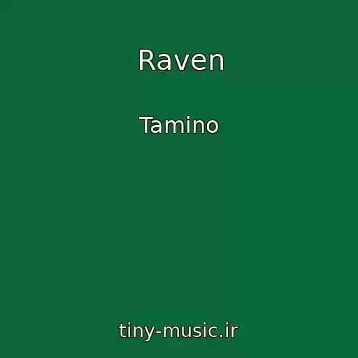 کاور آهنگ Raven از Tamino