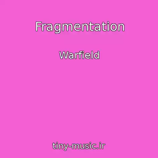 کاور آهنگ Fragmentation از Warfield