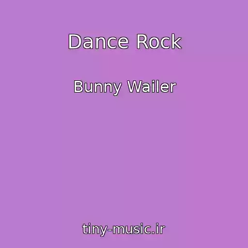 کاور آهنگ Dance Rock از Bunny Wailer