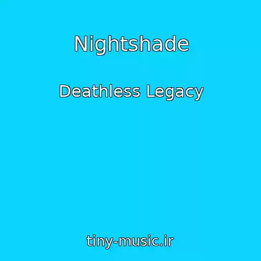 کاور آهنگ Nightshade از Deathless Legacy
